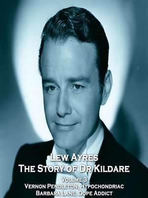 cover image of The Story of Dr Kildare, Volume 3